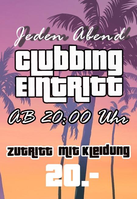 CLUBBING EINTRITT